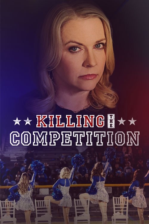 Killing the Competition (2025) poster - Allmovieland.com Killing the Competition (2025) poster - Allmovieland.com