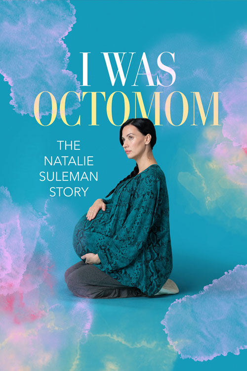 I Was Octomom: The Natalie Suleman Story (2025) poster - Allmovieland.com I Was Octomom: The Natalie Suleman Story (2025) poster - Allmovieland.com